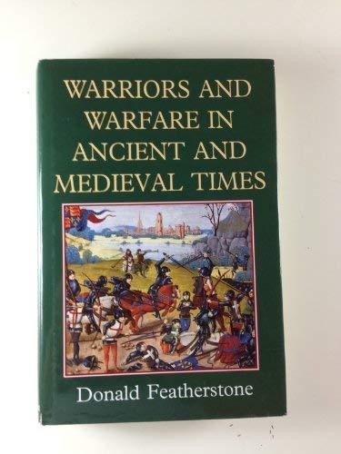 Book Warriors and Warfare in Ancient and Medieval Times free