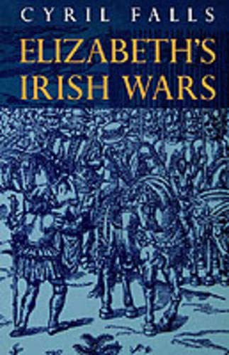 Book Elizabeth's Irish Wars free Book Elizabeth's Irish Wars free