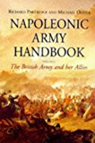 Book Napoleonic Army Handbook: The British Army and Her Allies free