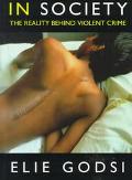 Book Violence in society: the reality behind violent crime free