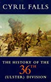 Book The History of the 36th (Ulster) Division (History & Politics) free