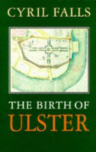 Book The Birth of Ulster (History and Politics) free
