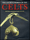 Book The Ancient World of the Celts: An Illustrated Account (Celtic Interest) free