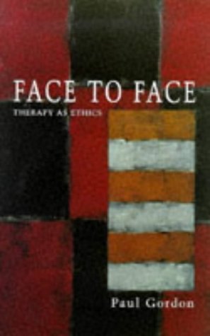Book Face to Face: Therapy As Ethics free