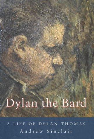 Book Dylan Thomas: A Life of Dylan Thomas (Biography & Memoirs) free