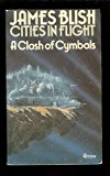 Book Clash of Cymbals (Cities in flight / James Blish) free