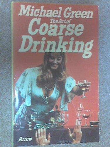 Book Art of Coarse Drinking free