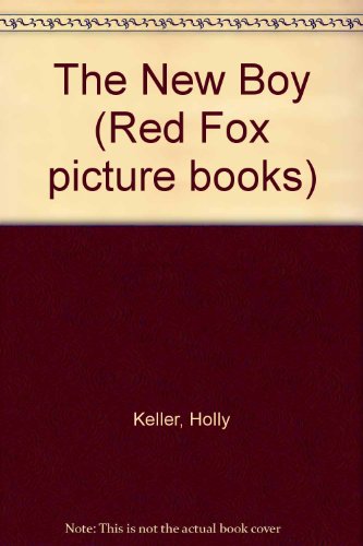 Book The New Boy (Red Fox Picture Books) free