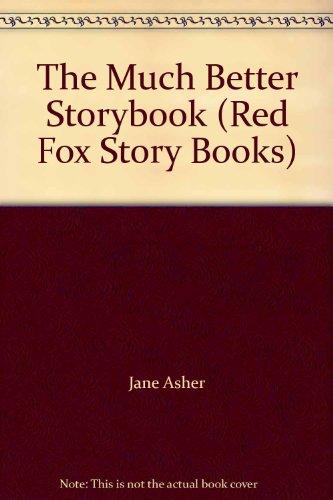 Book The Much Better Storybook (Red Fox Story Books) free