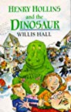 Book Henry Hollins and Dinosaur free