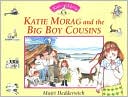 Book Katie Morag and the Big Boy Cousins free