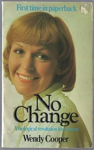 Book No change: A biological revolution for women free