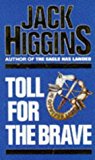 Book Toll for the Brave free