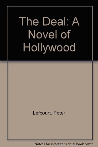 Book The Deal: A Novel of Hollywood free