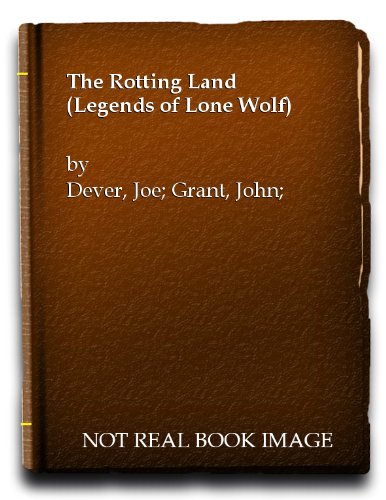 Book The Rotting Land (Legends of Lone Wolf) free