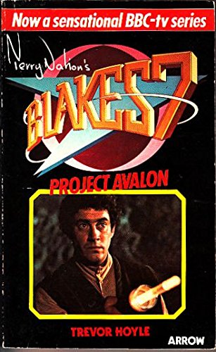 Book Blake's Seven - Project Avalon free