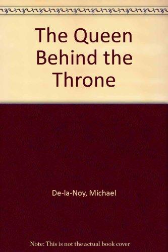 Book The Queen Behind The Throne free