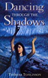 Book Dancing Through the Shadows (Red Fox Older Fiction) free