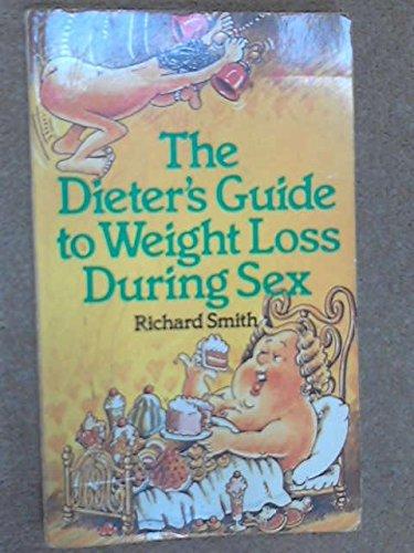 Book Dieter's Guide to Weight Loss During Sex free