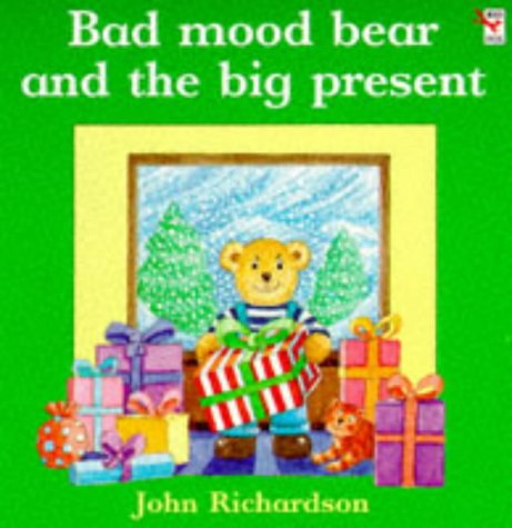 Book Bad Mood Bear and the Big Present (Red Fox Picture Books) free