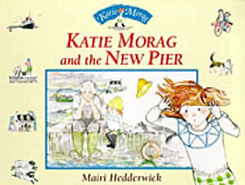 Book Katie Morag and the New Pier free