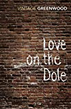 Book Love On The Dole free