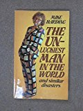 Book The Unlikiest Man in the World and Similar Disasters. free