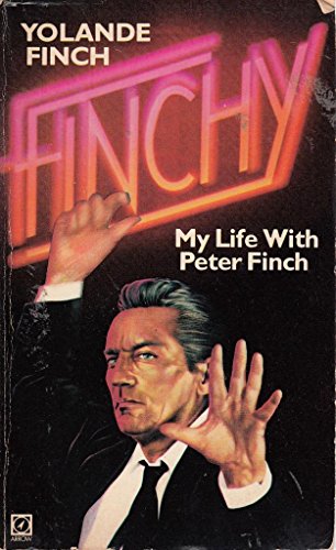 Book Finchy: My Life with Peter Finch free