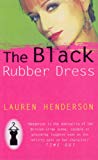 Book The Black Rubber Dress free