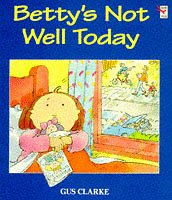 Book Betty's Not Well Today (Red Fox Picture Books) free
