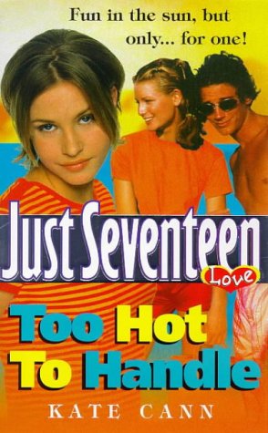 Book Too Hot to Handle (Just Seventeen - Love) free