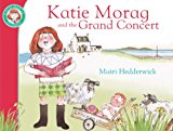 Book Katie Morag and the Grand Concert free