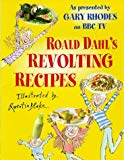 Book Revolting Recipes: As Presented by Gary Rhodes on BBC TV (Red Fox Books) free