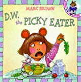 Book D.w. The Picky Eater (a D.w. Adventure) free