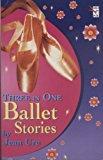 Book Ballet Stories: " Hi There, Supermouse! " , " Proper Little Nooryeff " , " Star Turn " (Complete Stories) free