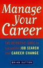Book Manage Your Career: The Definitive Guide to Successful Job Search and Career Change free
