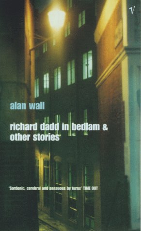 Book Richard Dadd In Bedlam And Other Stories free