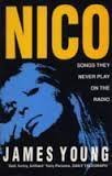 Book Nico the Last Bohemian: Songs They Never Play on the Radio free