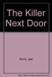 Book The Killer Next Door: Inside the Minds of Seven Serial Killers free