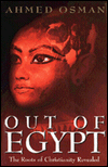 Book Out of Egypt: The Roots of Christianity Revealed free