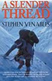 Book A Slender Thread:  Escaping Disaster In The Himalaya free