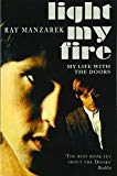 Book Light My Fire: My Life with the Doors free