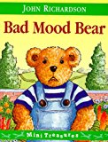 Book Bad Mood Bear (Mini Treasure) free