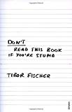 Book Don't Read This Book If You're Stupid free