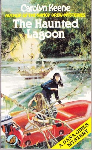Book Haunted Lagoon (Dana girls mystery) free