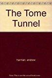 Book The Tome Tunnel (Firkin #3) free