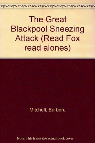 Book The Great Blackpool Sneezing Attack (read Fox Read Alones) free