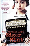 Book The Miracle Life of Edgar Mint free