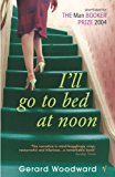 Book I'll Go to Bed at Noon free