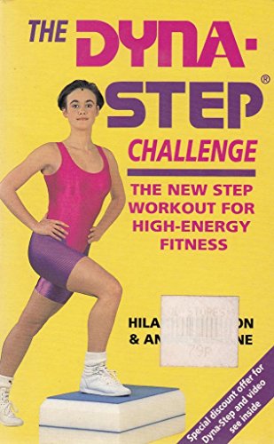 Book The Dyna-step Challenge: The New Step Workout For High-energy Fitness free